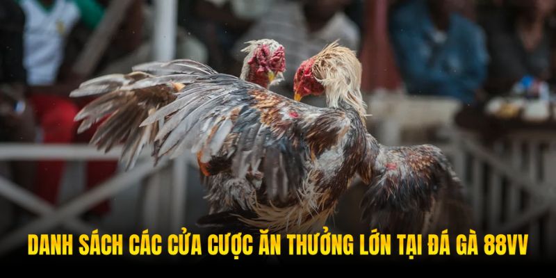Kê thủ sẽ dễ dàng ăn thưởng với 04 cửa cược nếu tích lũy đủ kỹ năng